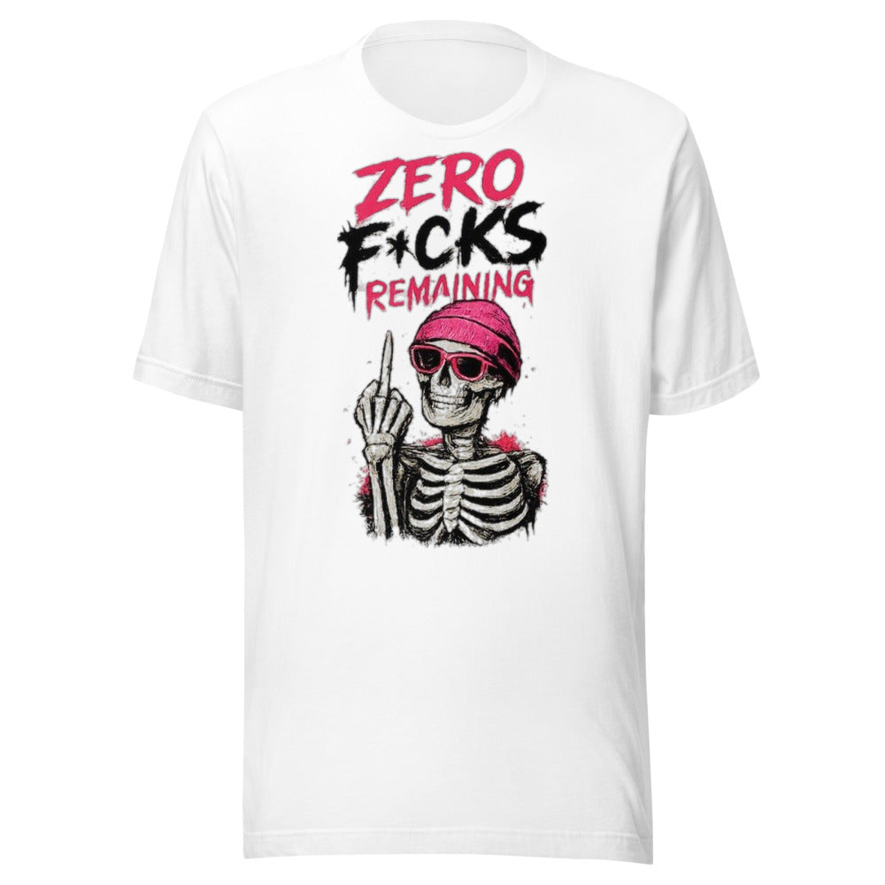Zero Fcks Remaining T-Shirt - front
