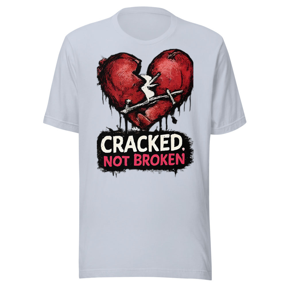 Cracked Not Broken T-Shirt - front