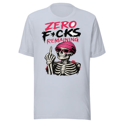 Zero F*cks Remaining T-Shirt - front