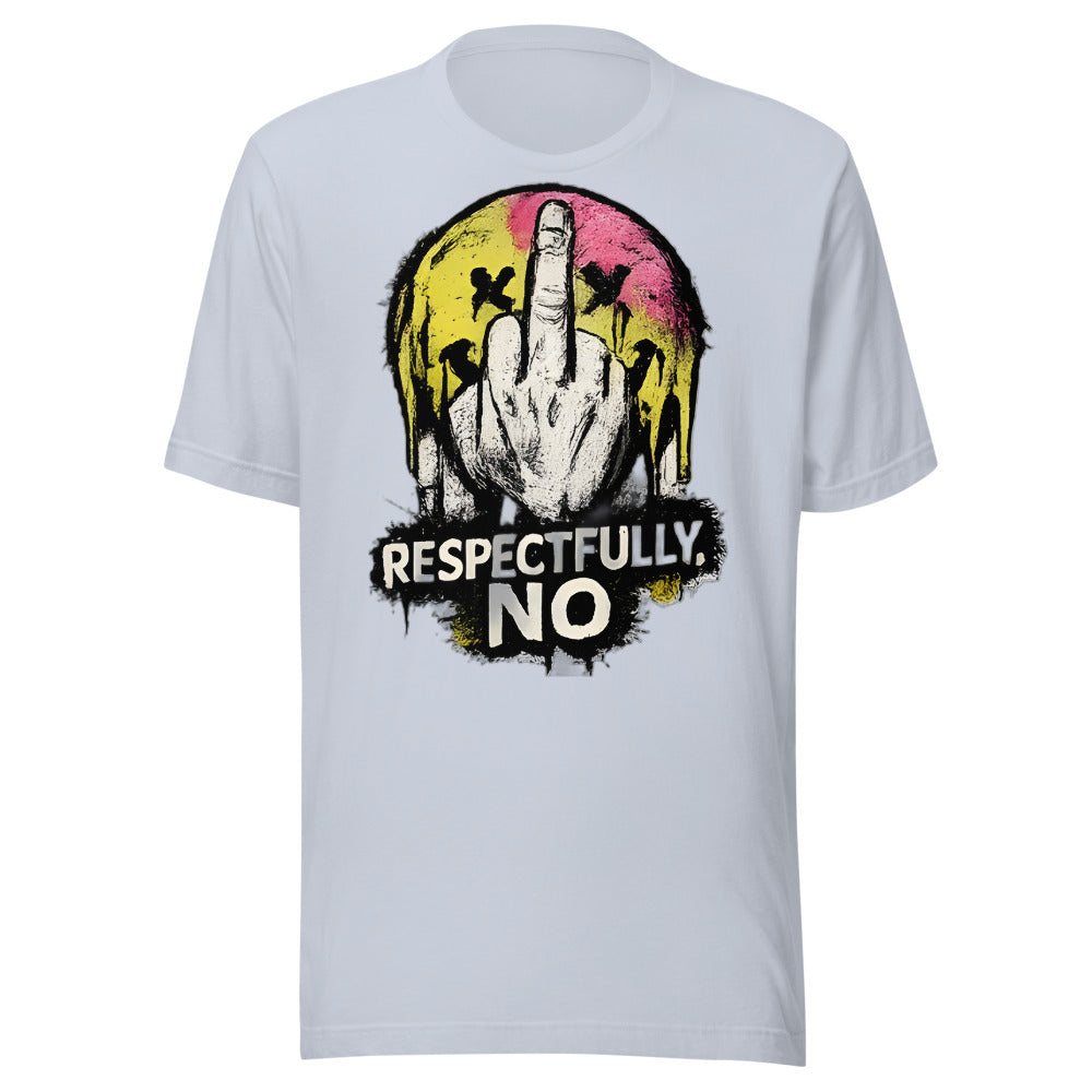 Respectfully No T-Shirt - front